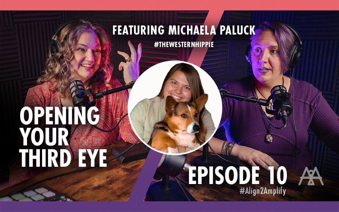 EP10: Opening Your Third Eye with Michaela Paluck