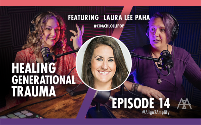 EP14: Healing Generational Trauma